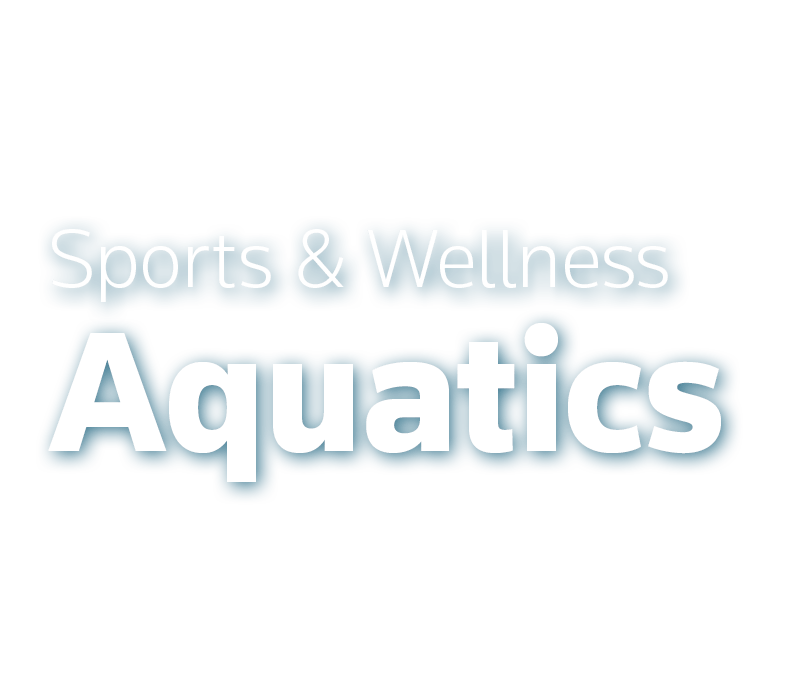 Sports & Wellness Aquatics